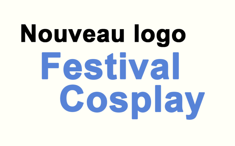  Nouveau logo pour le Festival Cosplay