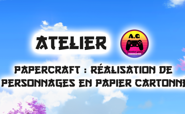  Atelier : Papercraft par Adventure Games