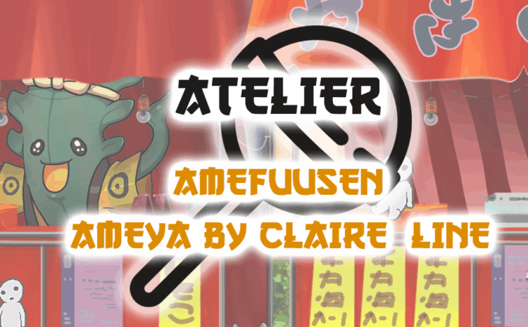  Atelier – Amefuusen (Ameya by Claire Line)